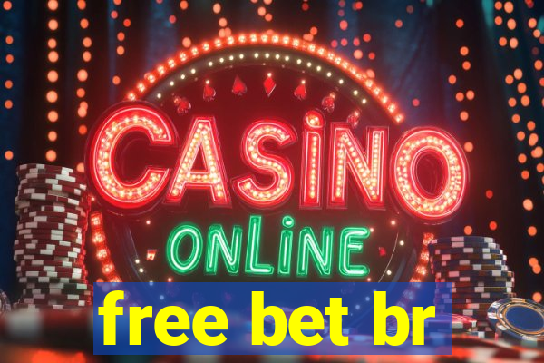 free bet br